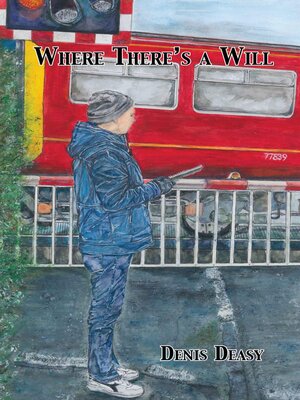 cover image of Where There's a Will